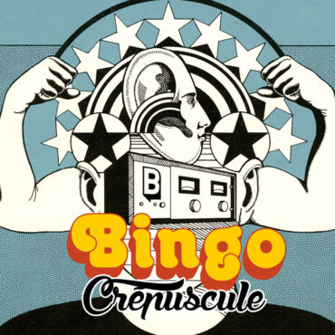 BINGO CREPUSCULE #12 10.06.25